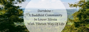  Darnków - A Buddhist Community In Lower Silesia With Tibetan Way Of Life